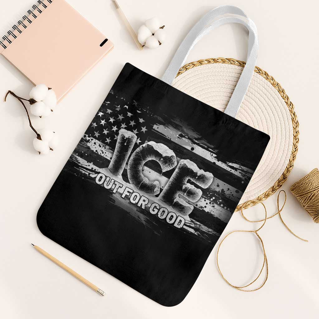 Ice Out For Good Tote Bag No Ice Patriotic Protest