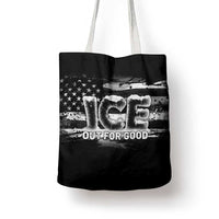 Ice Out For Good Tote Bag No Ice Patriotic Protest