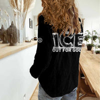 Ice Out For Good Women Casual Shirt No Ice Patriotic Protest