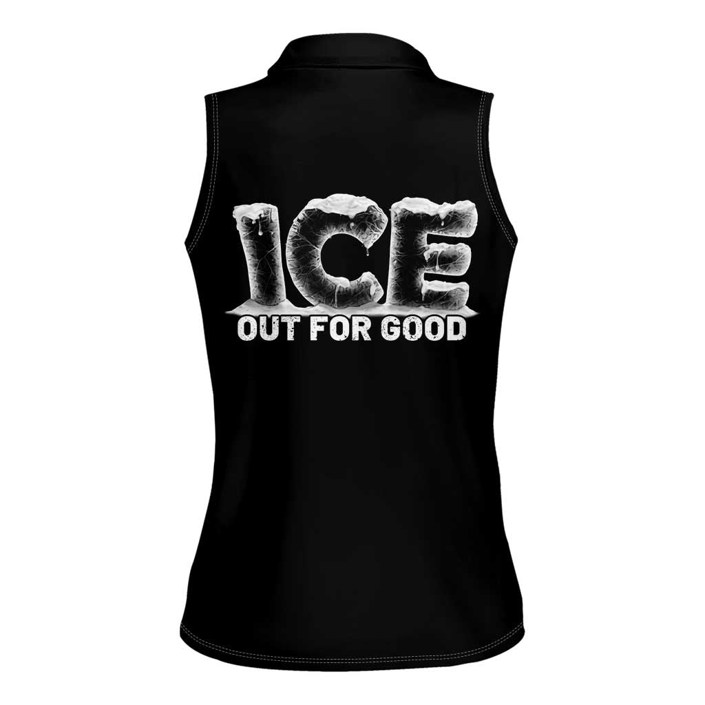 Ice Out For Good Women Sleeveless Polo Shirt No Ice Patriotic Protest