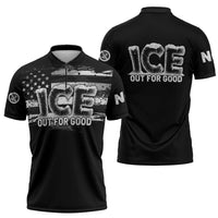 Ice Out For Good Zipper Polo Shirt No Ice Patriotic Protest
