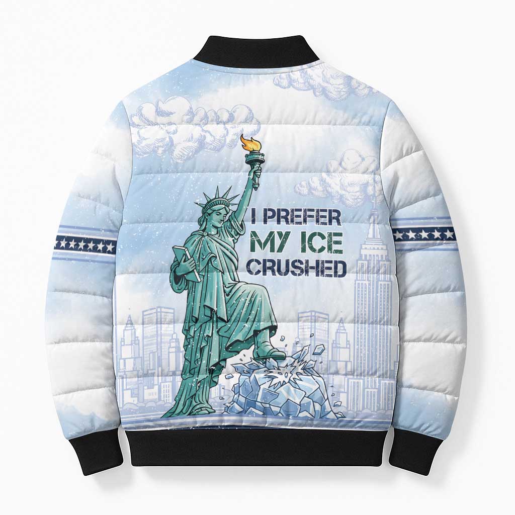 I Prefer My Ice Crushed Bomber Puffer Jacket Retro Style