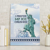 I Prefer My Ice Crushed Canvas Wall Art Retro Style