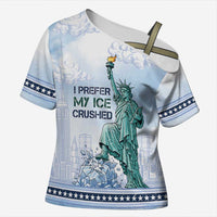 I Prefer My Ice Crushed Cross Shoulder Shirt Retro Style