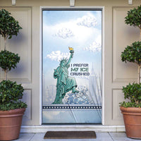 I Prefer My Ice Crushed Door Cover Retro Style
