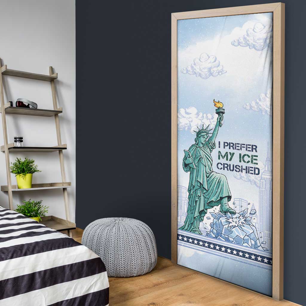 I Prefer My Ice Crushed Door Cover Retro Style