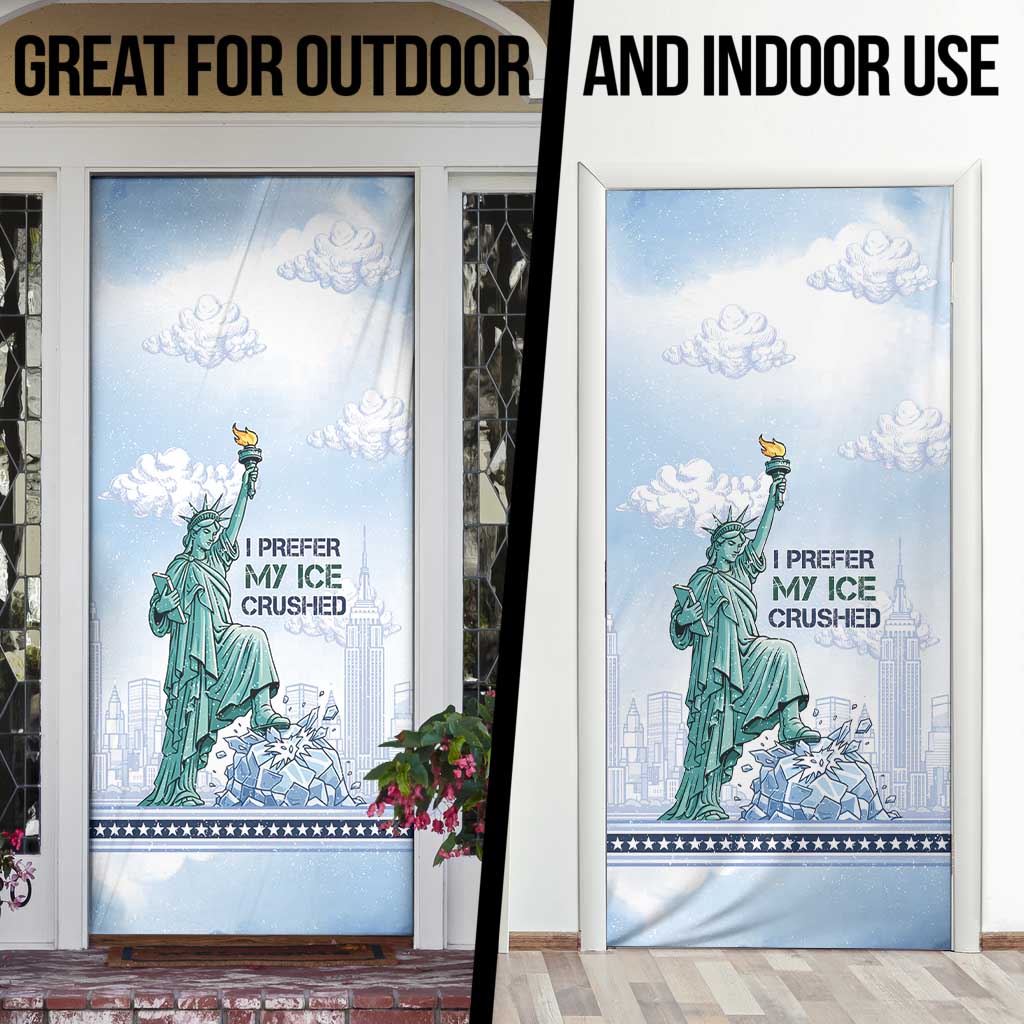 I Prefer My Ice Crushed Door Cover Retro Style