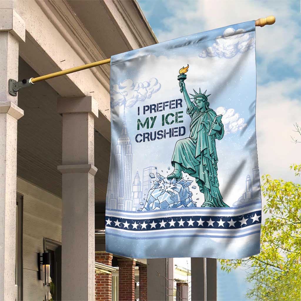 I Prefer My Ice Crushed Garden Flag Retro Style
