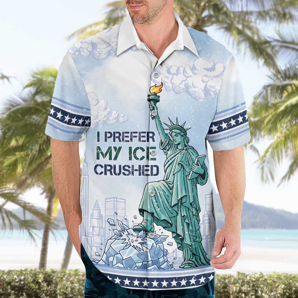 I Prefer My Ice Crushed Hawaiian Shirt Retro Style