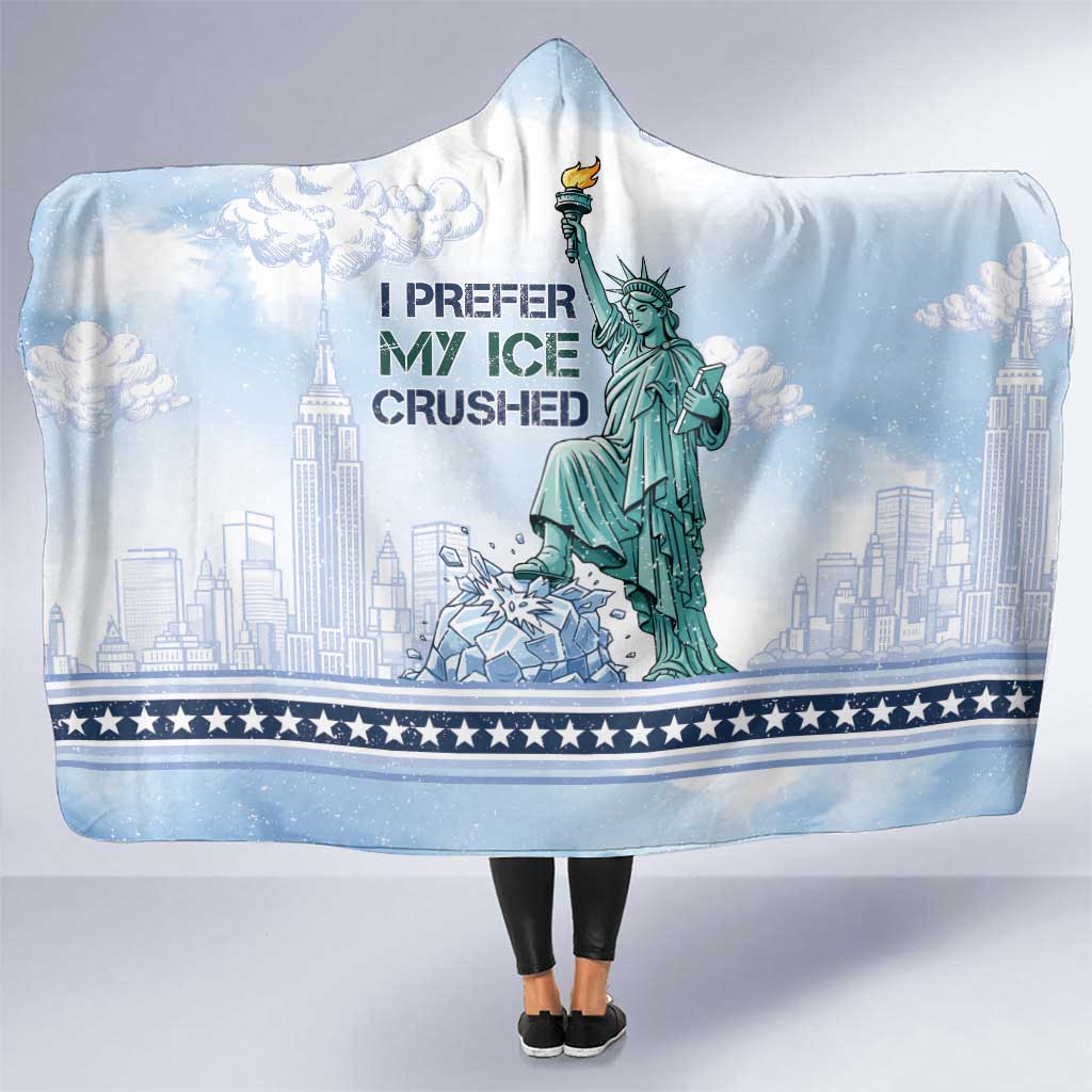 I Prefer My Ice Crushed Hooded Blanket Retro Style