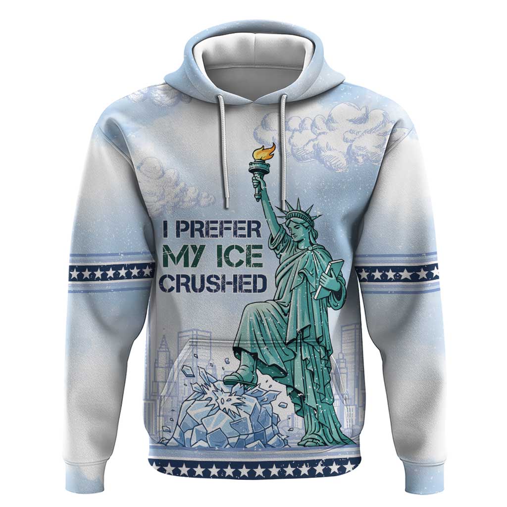 I Prefer My Ice Crushed Hoodie Retro Style