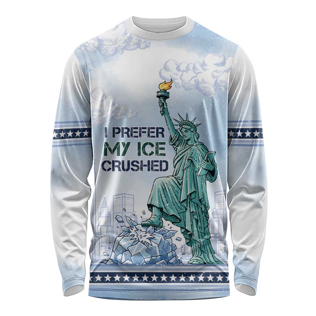 I Prefer My Ice Crushed Long Sleeve Shirt Retro Style