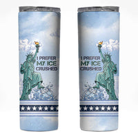 I Prefer My Ice Crushed Skinny Tumbler Retro Style