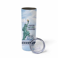 I Prefer My Ice Crushed Skinny Tumbler Retro Style