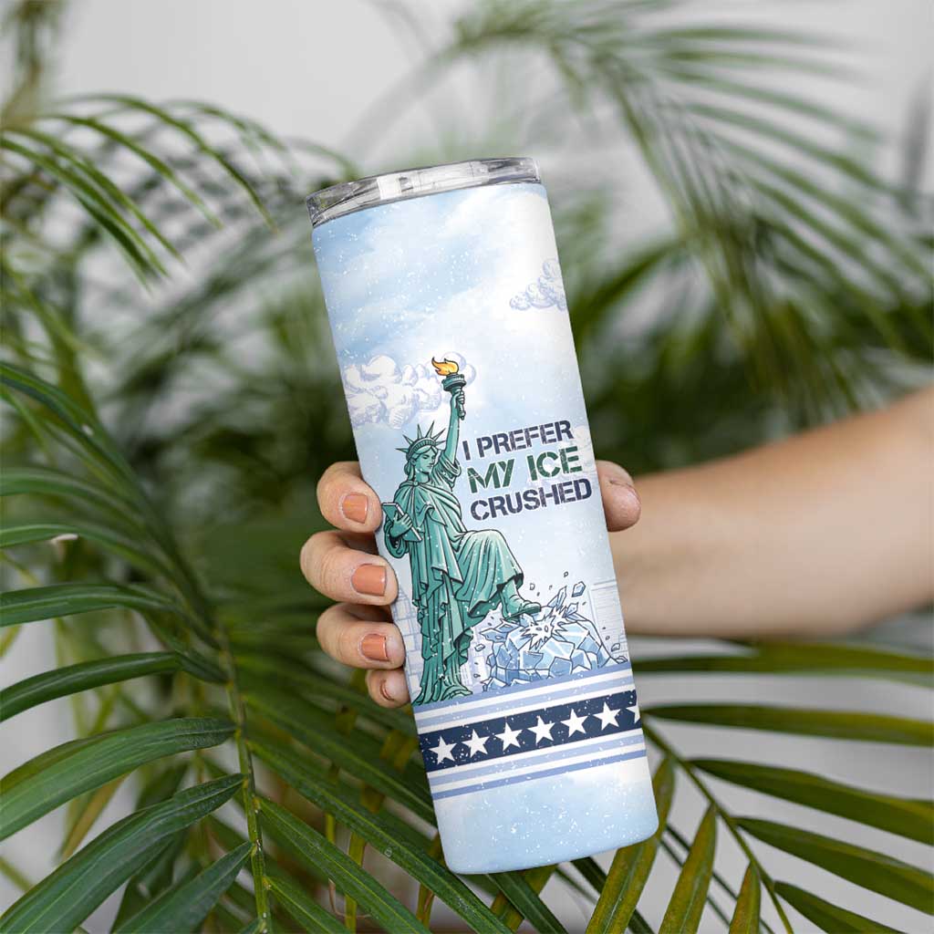I Prefer My Ice Crushed Skinny Tumbler Retro Style