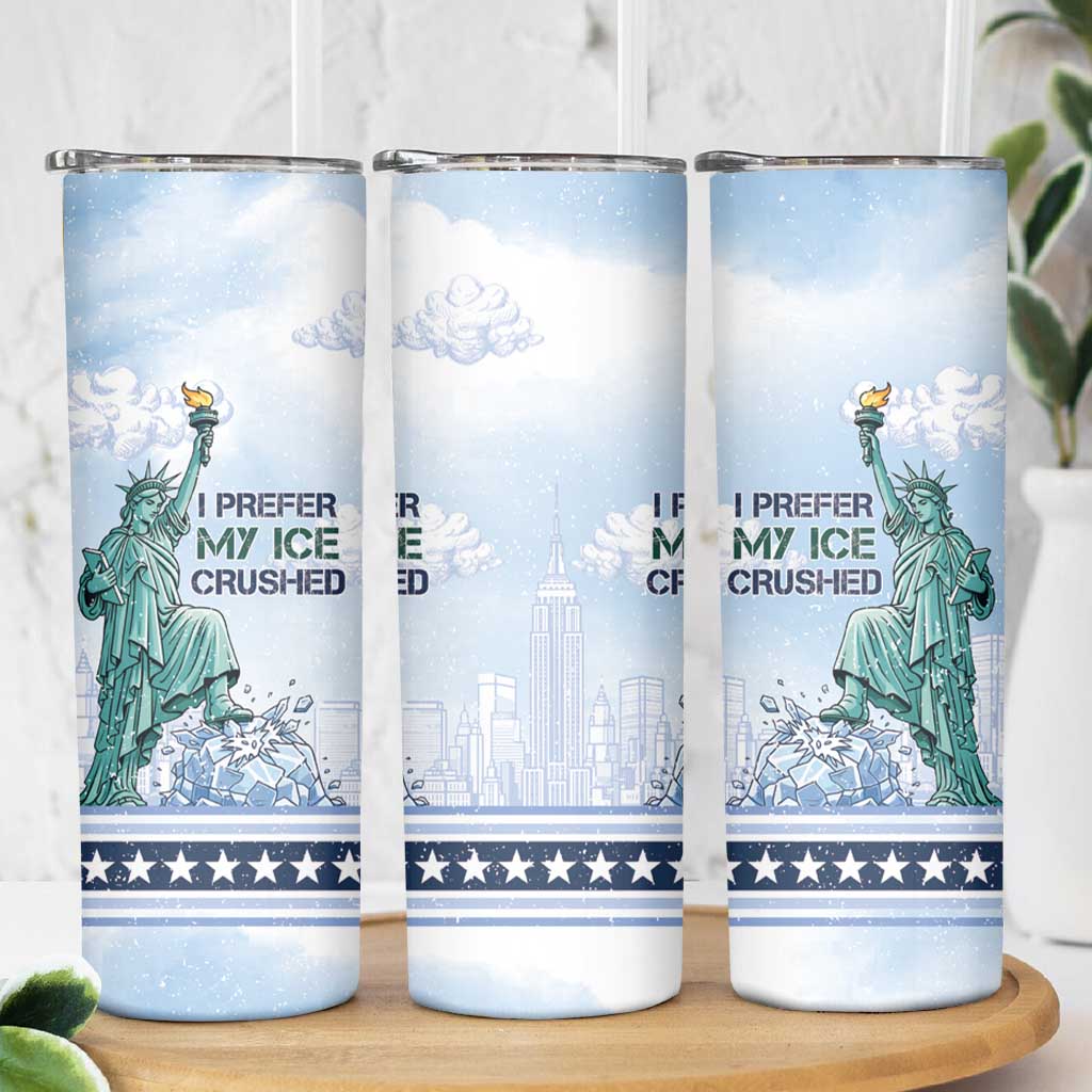 I Prefer My Ice Crushed Skinny Tumbler Retro Style