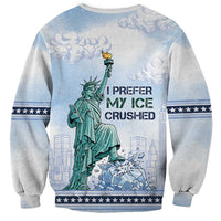 I Prefer My Ice Crushed Sweatshirt Retro Style