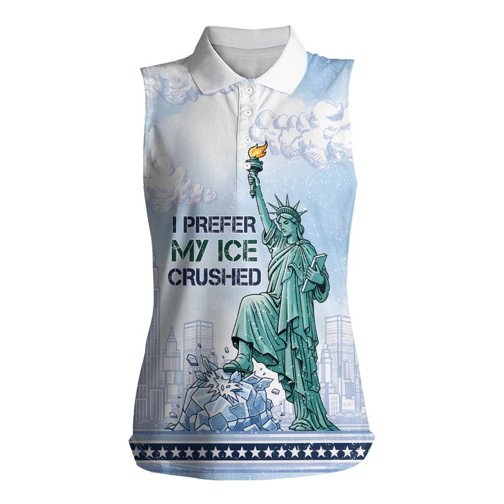 I Prefer My Ice Crushed Women Sleeveless Polo Shirt Retro Style