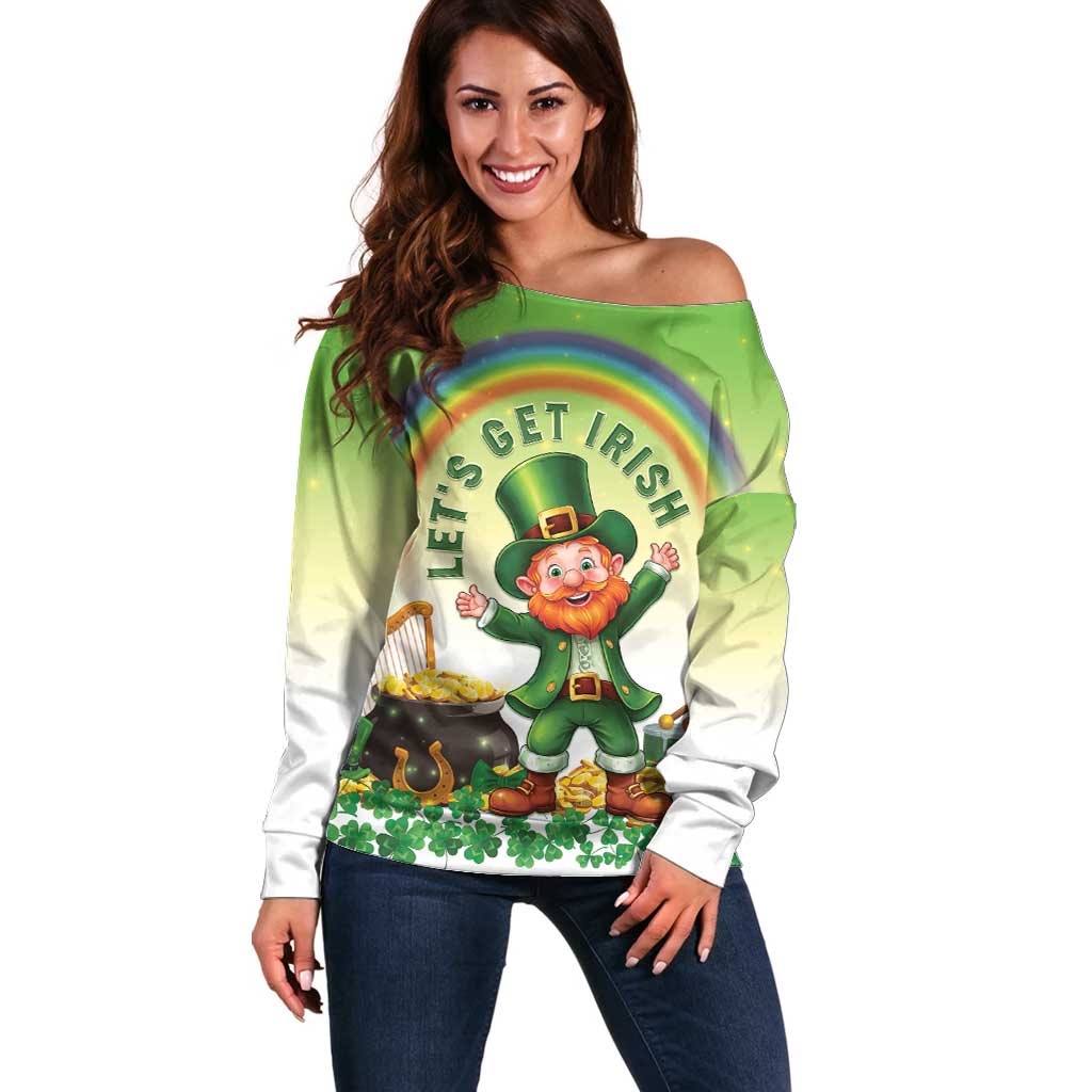 Ireland St Patricks Day Off Shoulder Sweater Lets Get Irish