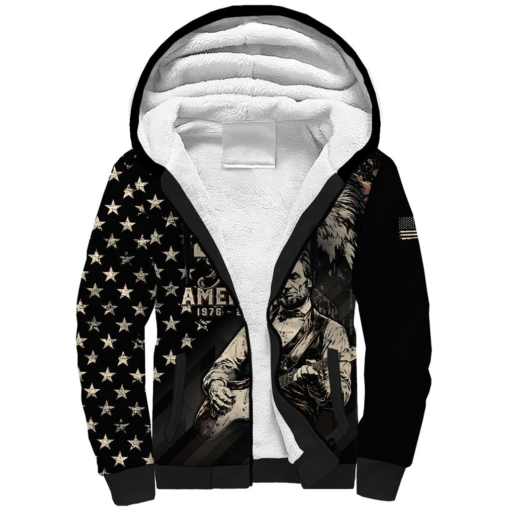 Personalized America 250th Anniversary Sherpa Hoodie Abraham Lincoln Playing Guitar 4th July