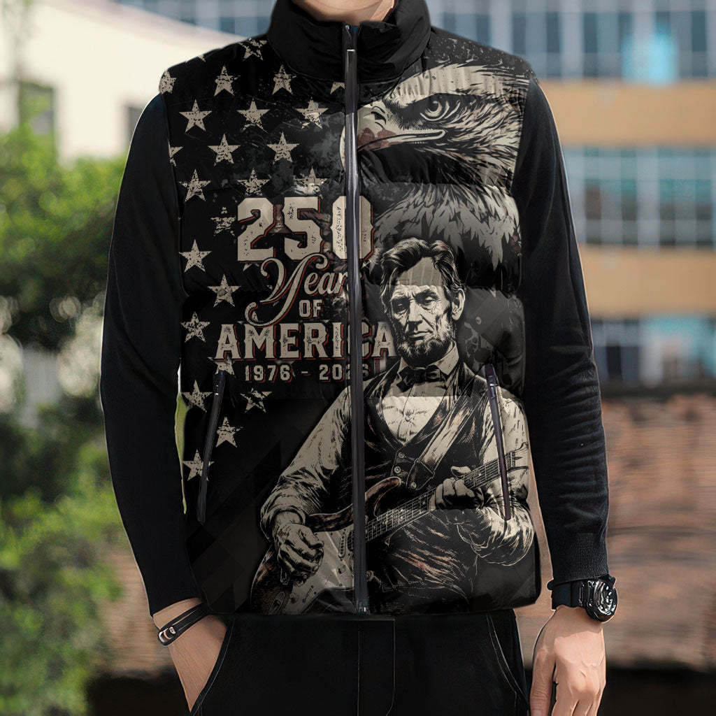 Personalized America 250th Anniversary Sleeveless Puffer Jacket Abraham Lincoln Playing Guitar 4th July