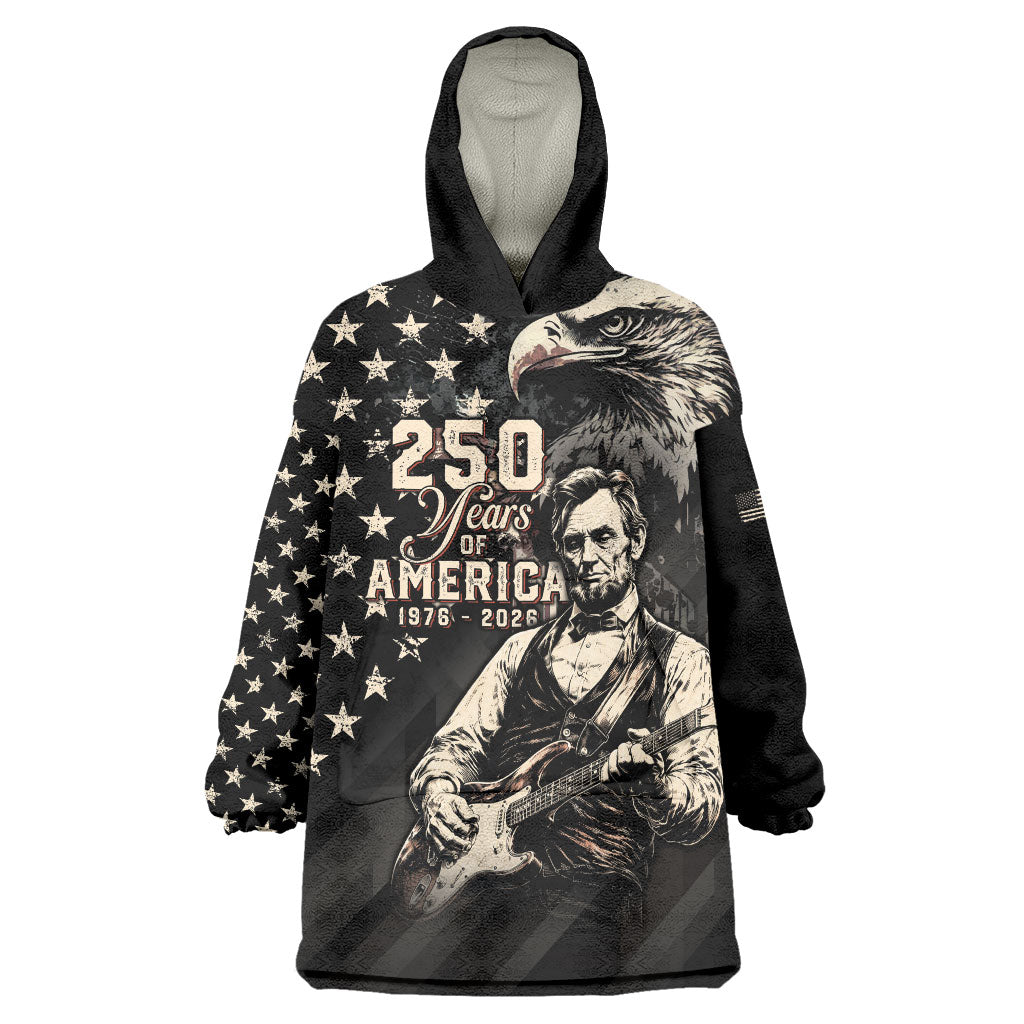 Personalized America 250th Anniversary Wearable Blanket Hoodie Abraham Lincoln Playing Guitar 4th July