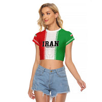 Custom Iran Football 2026 Raglan Cropped T Shirt Go Team Melli Flag Style