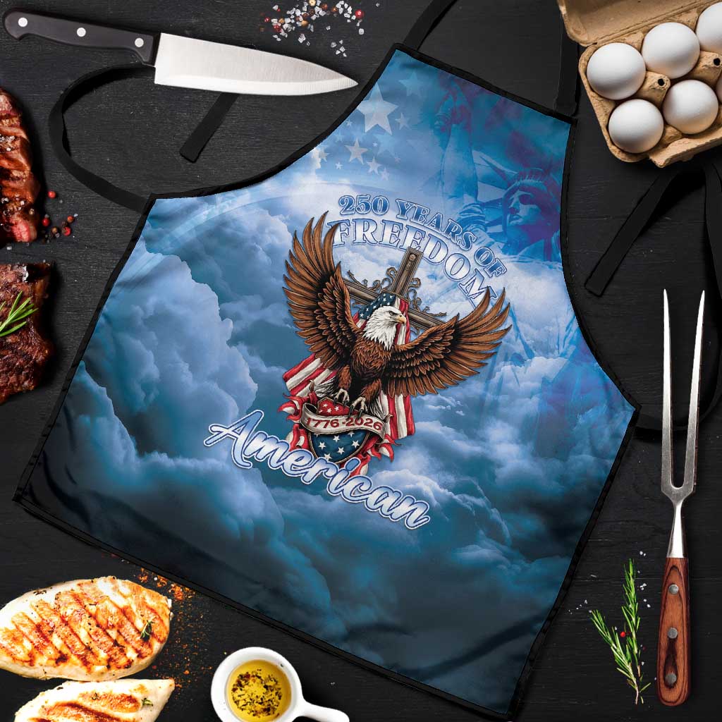 250 Years Of Freedom Apron American Patriotic 1776 To 2026 Majestic Bald Eagle - Wonder Print Shop