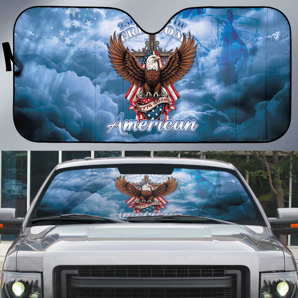 250 Years Of Freedom Auto Sun Shade American Patriotic 1776 To 2026 Majestic Bald Eagle - Wonder Print Shop