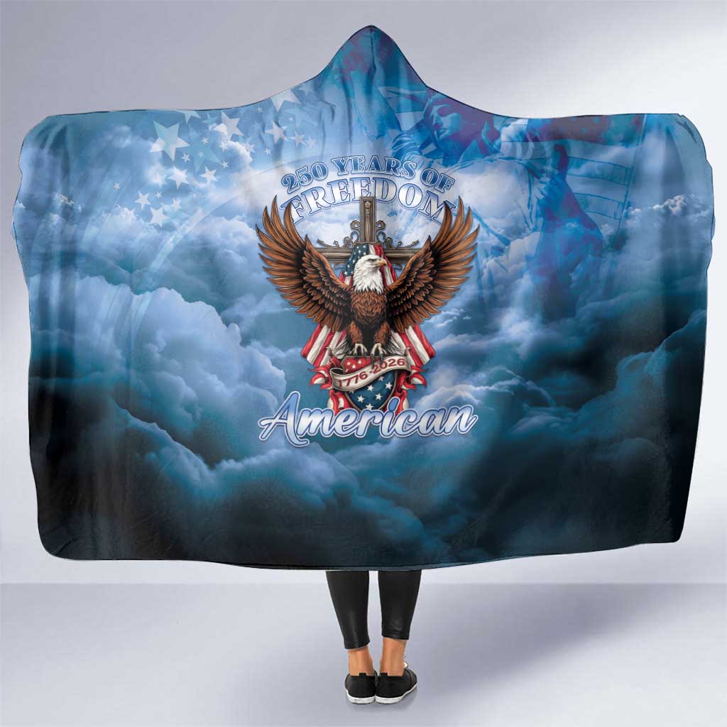 250 Years Of Freedom Hooded Blanket American Patriotic 1776 To 2026 Majestic Bald Eagle - Wonder Print Shop