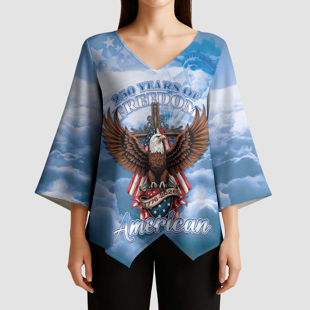 250 Years Of Freedom Kimono Sleeve Blouse American Patriotic 1776 To 2026 Majestic Bald Eagle - Wonder Print Shop
