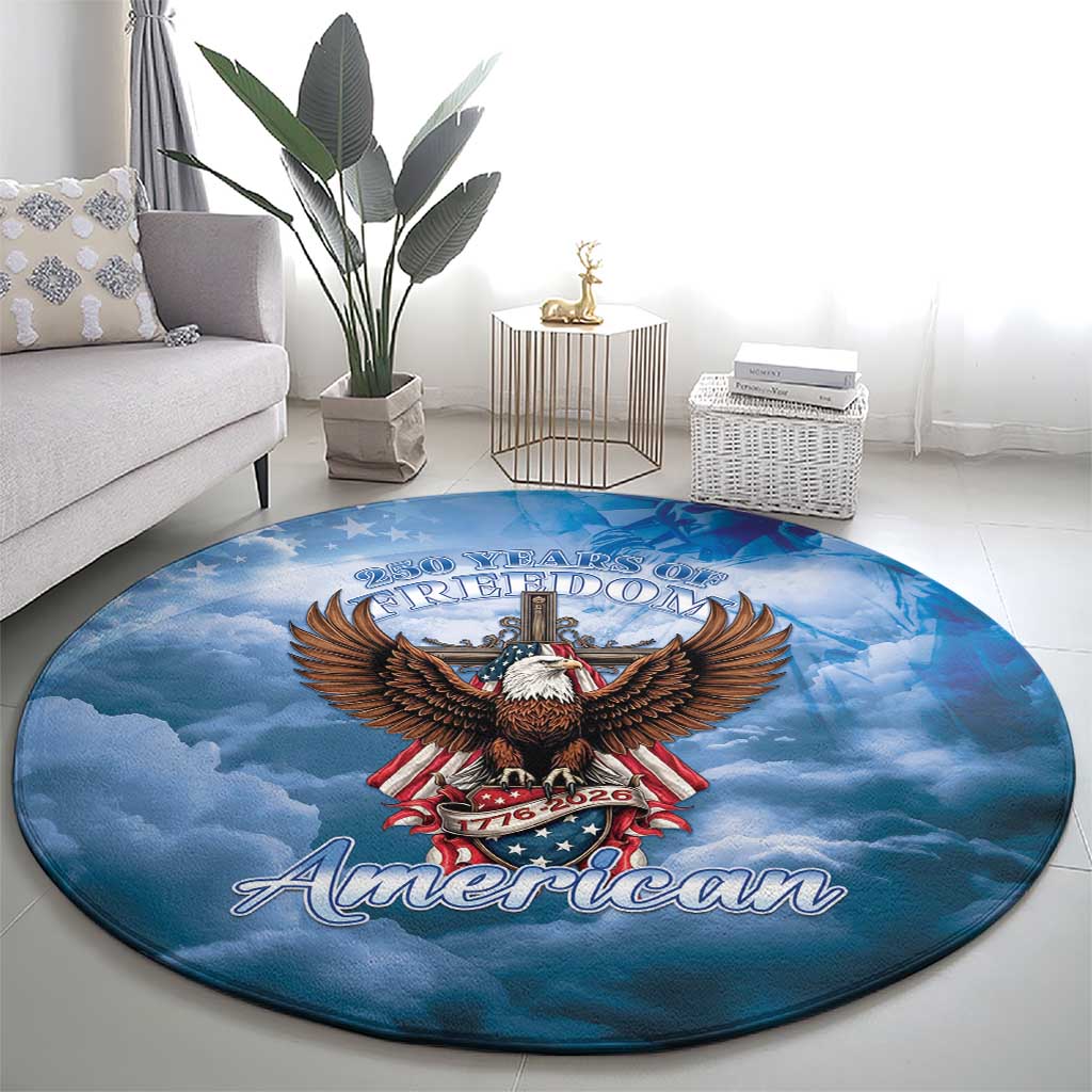 250 Years Of Freedom Round Carpet American Patriotic 1776 To 2026 Majestic Bald Eagle - Wonder Print Shop
