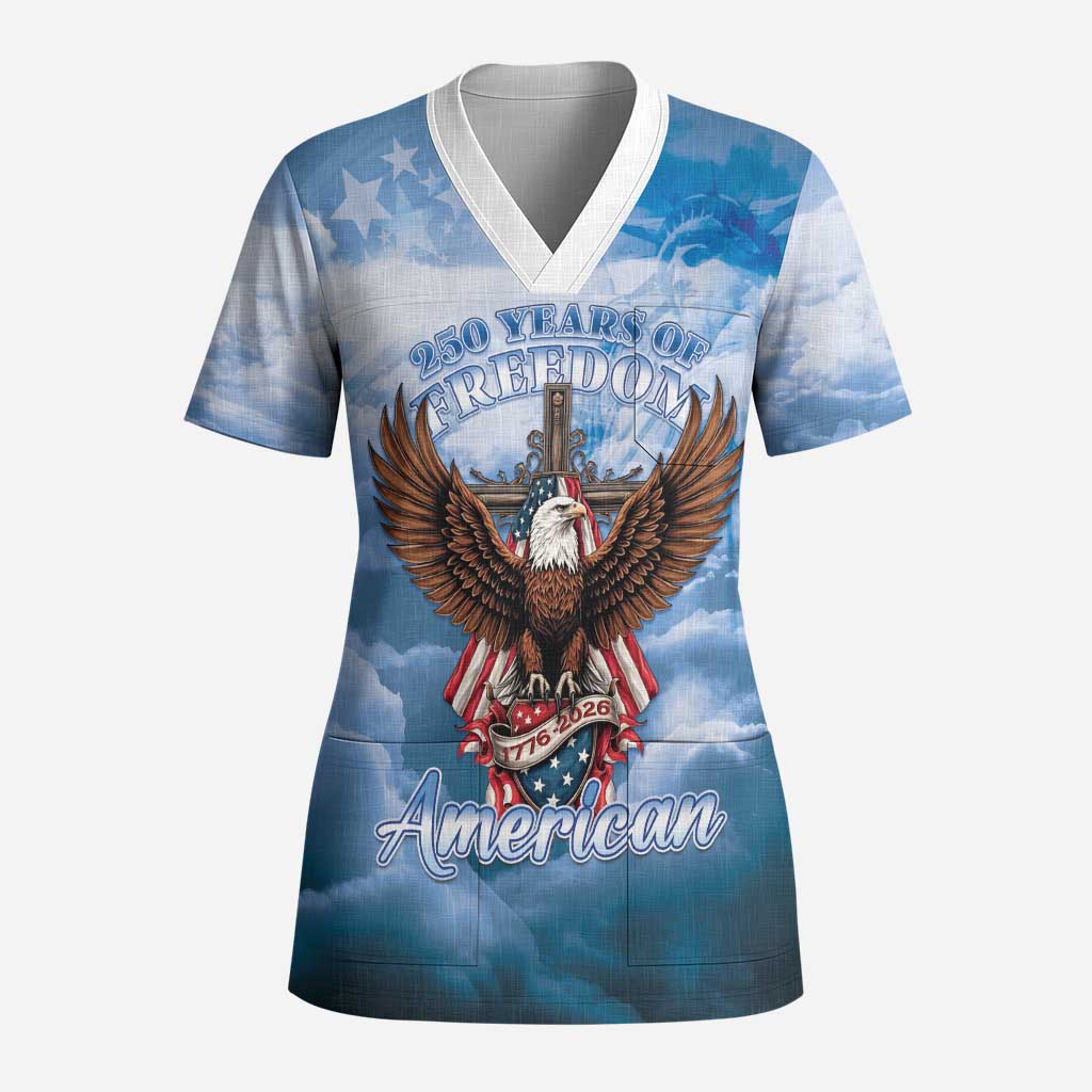 250 Years Of Freedom Scrub Top American Patriotic 1776 To 2026 Majestic Bald Eagle - Wonder Print Shop