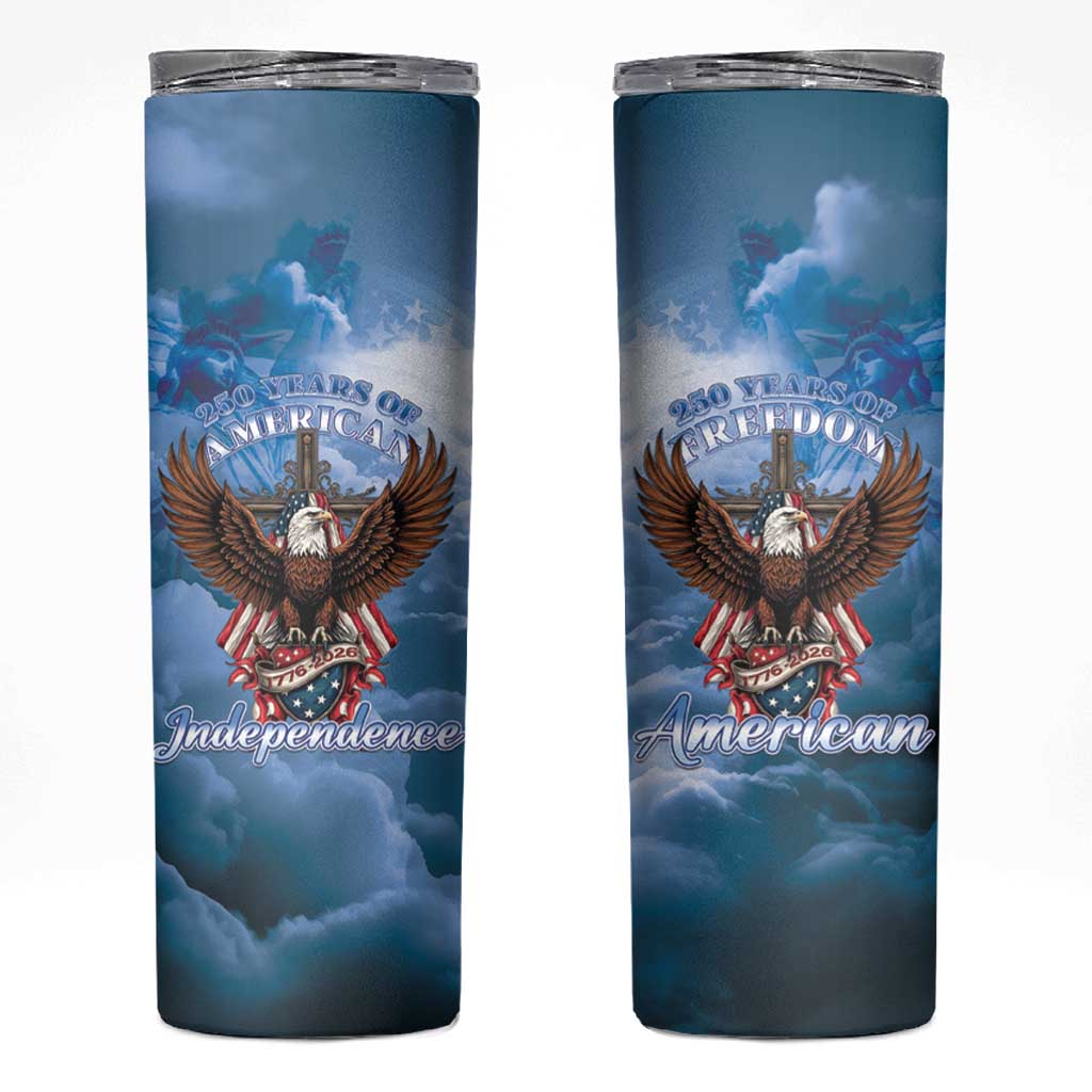 250 Years Of Freedom Skinny Tumbler American Patriotic 1776 To 2026 Majestic Bald Eagle - Wonder Print Shop