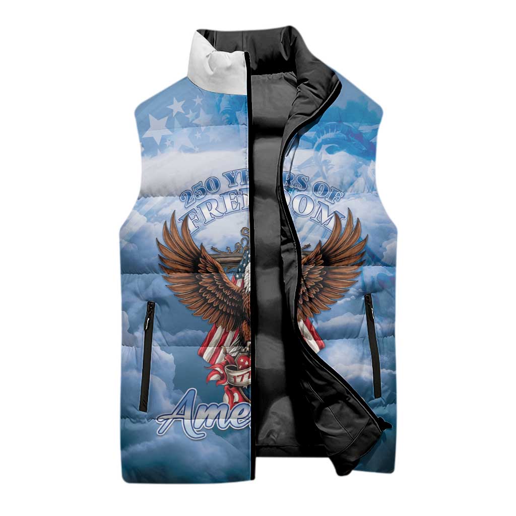 250 Years Of Freedom Sleeveless Puffer Jacket American Patriotic 1776 To 2026 Majestic Bald Eagle - Wonder Print Shop
