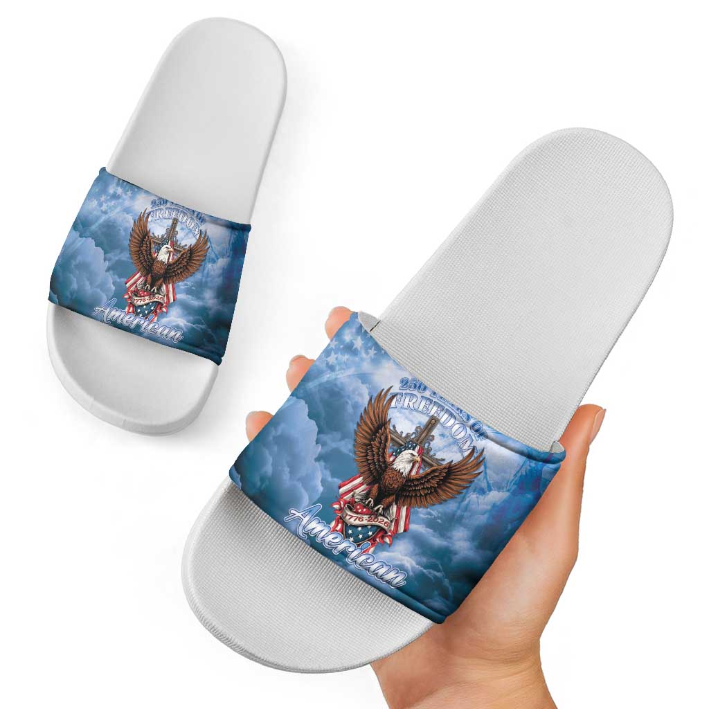 250 Years Of Freedom Slide Sandals American Patriotic 1776 To 2026 Majestic Bald Eagle - Wonder Print Shop