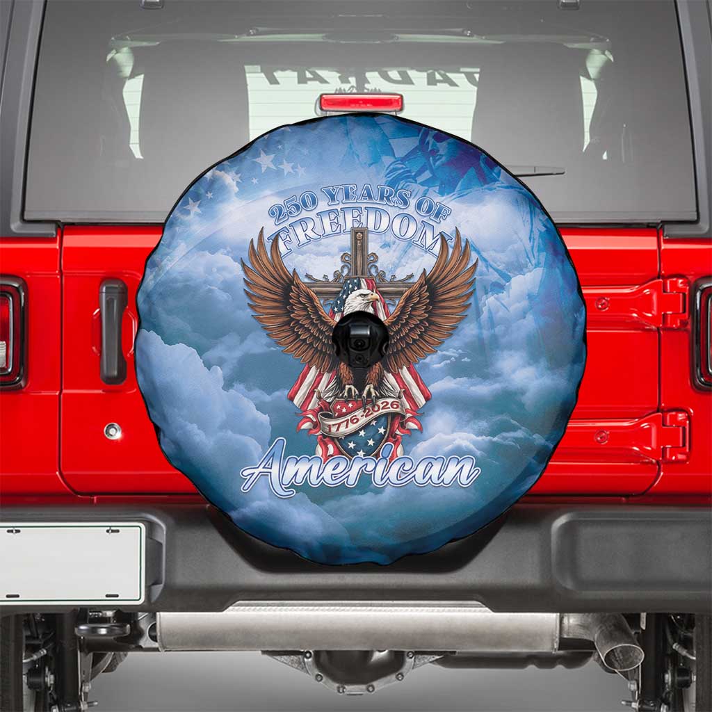 250 Years Of Freedom Spare Tire Cover American Patriotic 1776 To 2026 Majestic Bald Eagle - Wonder Print Shop