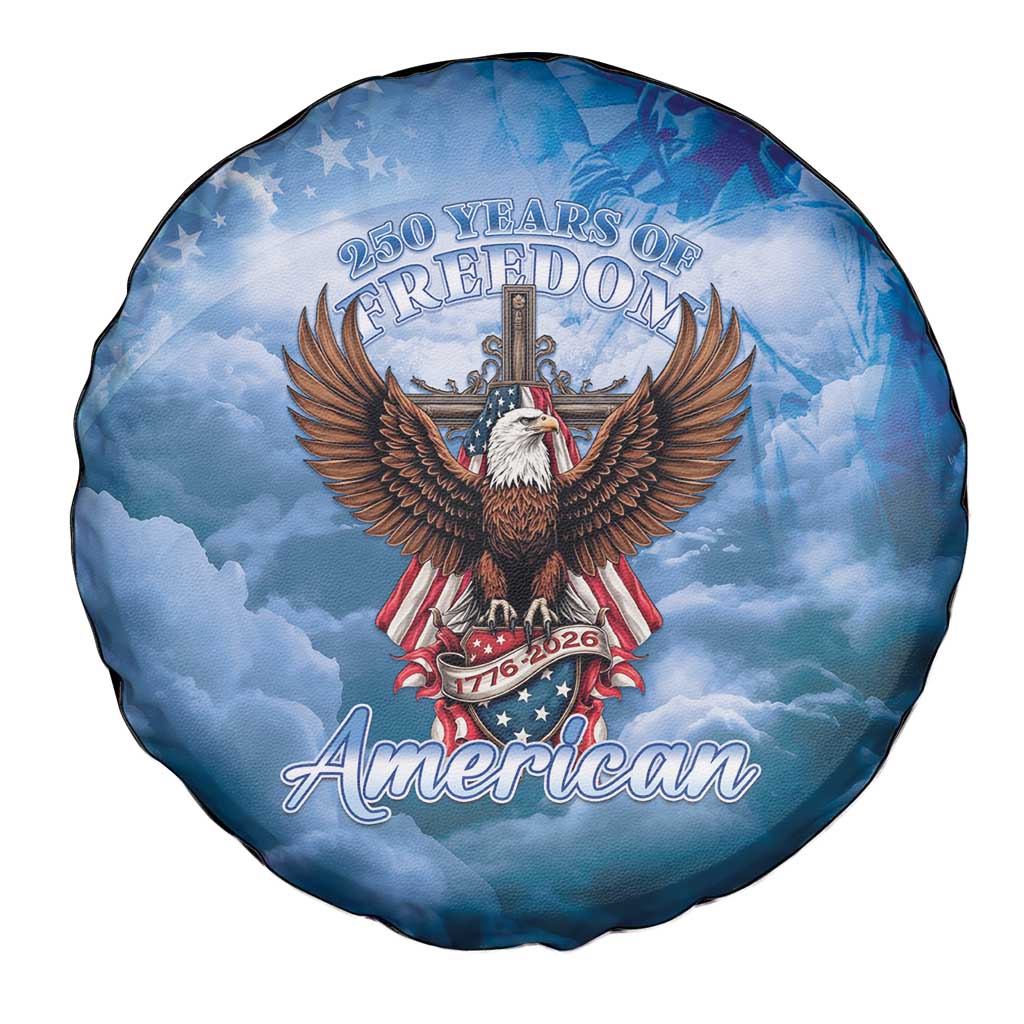 250 Years Of Freedom Spare Tire Cover American Patriotic 1776 To 2026 Majestic Bald Eagle - Wonder Print Shop