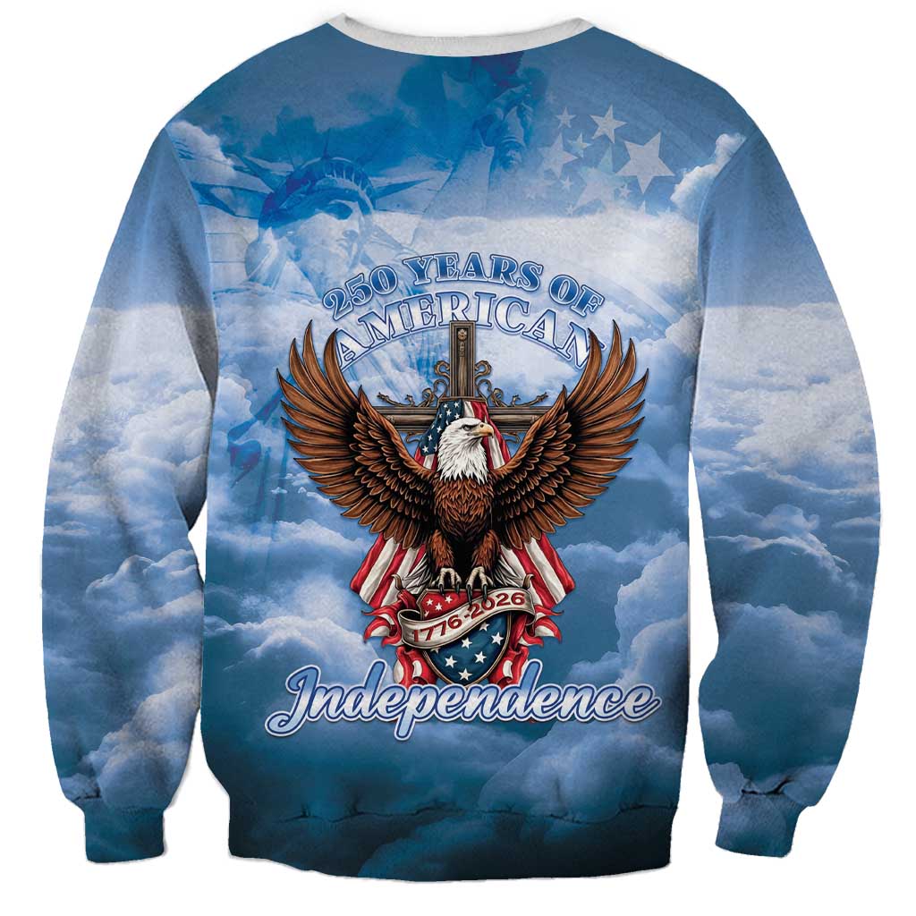 250 Years Of Freedom Sweatshirt American Patriotic 1776 To 2026 Majestic Bald Eagle - Wonder Print Shop