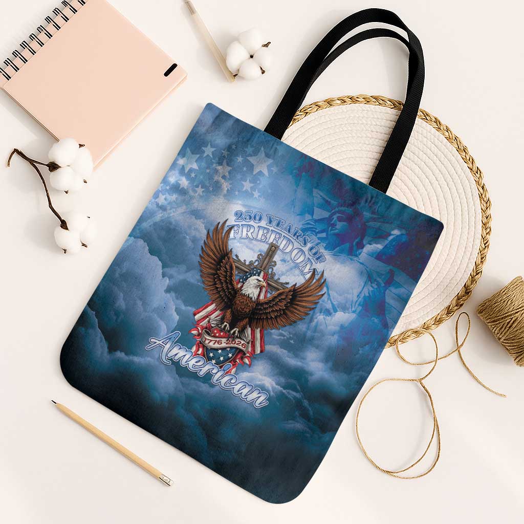 250 Years Of Freedom Tote Bag American Patriotic 1776 To 2026 Majestic Bald Eagle - Wonder Print Shop