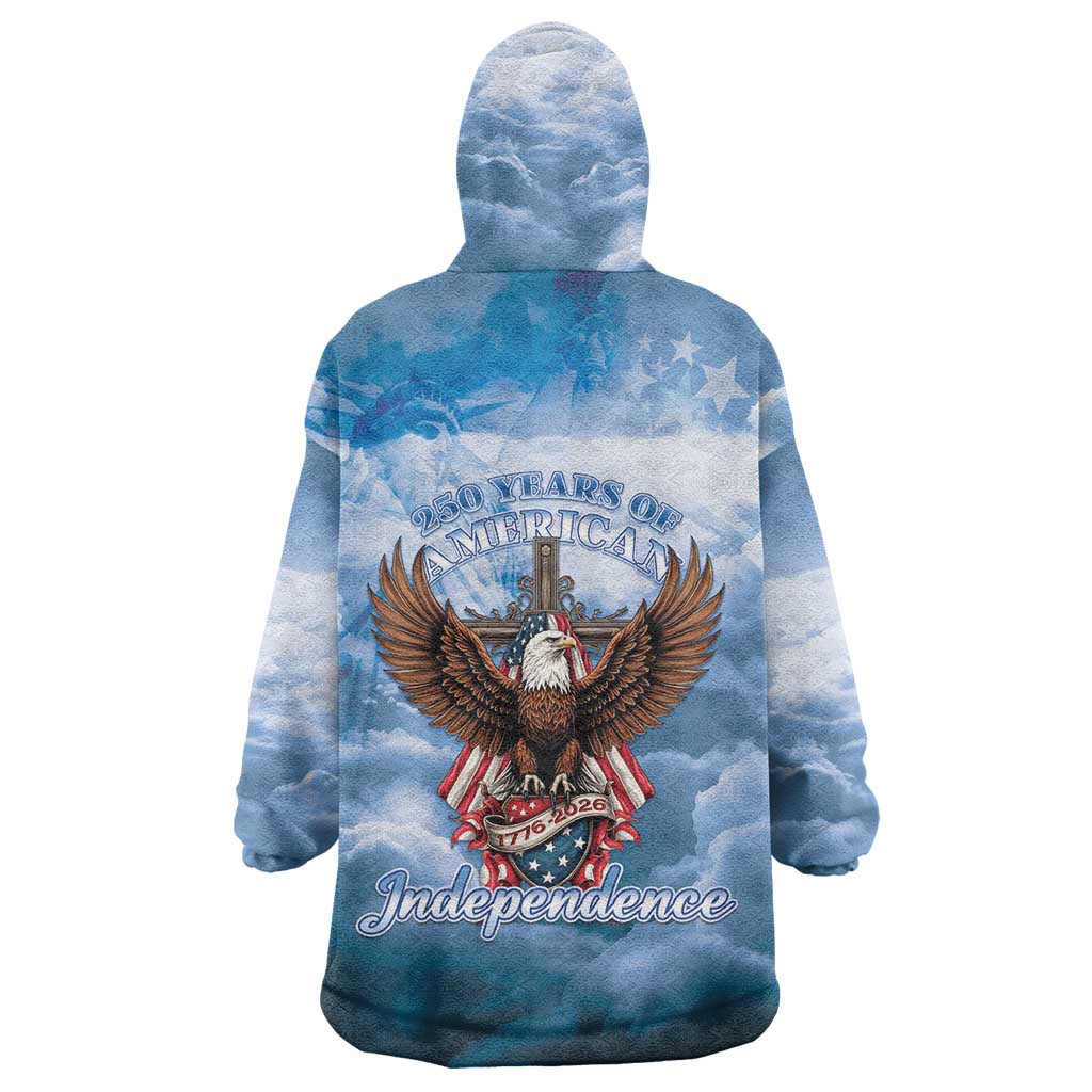 250 Years Of Freedom Wearable Blanket Hoodie American Patriotic 1776 To 2026 Majestic Bald Eagle - Wonder Print Shop