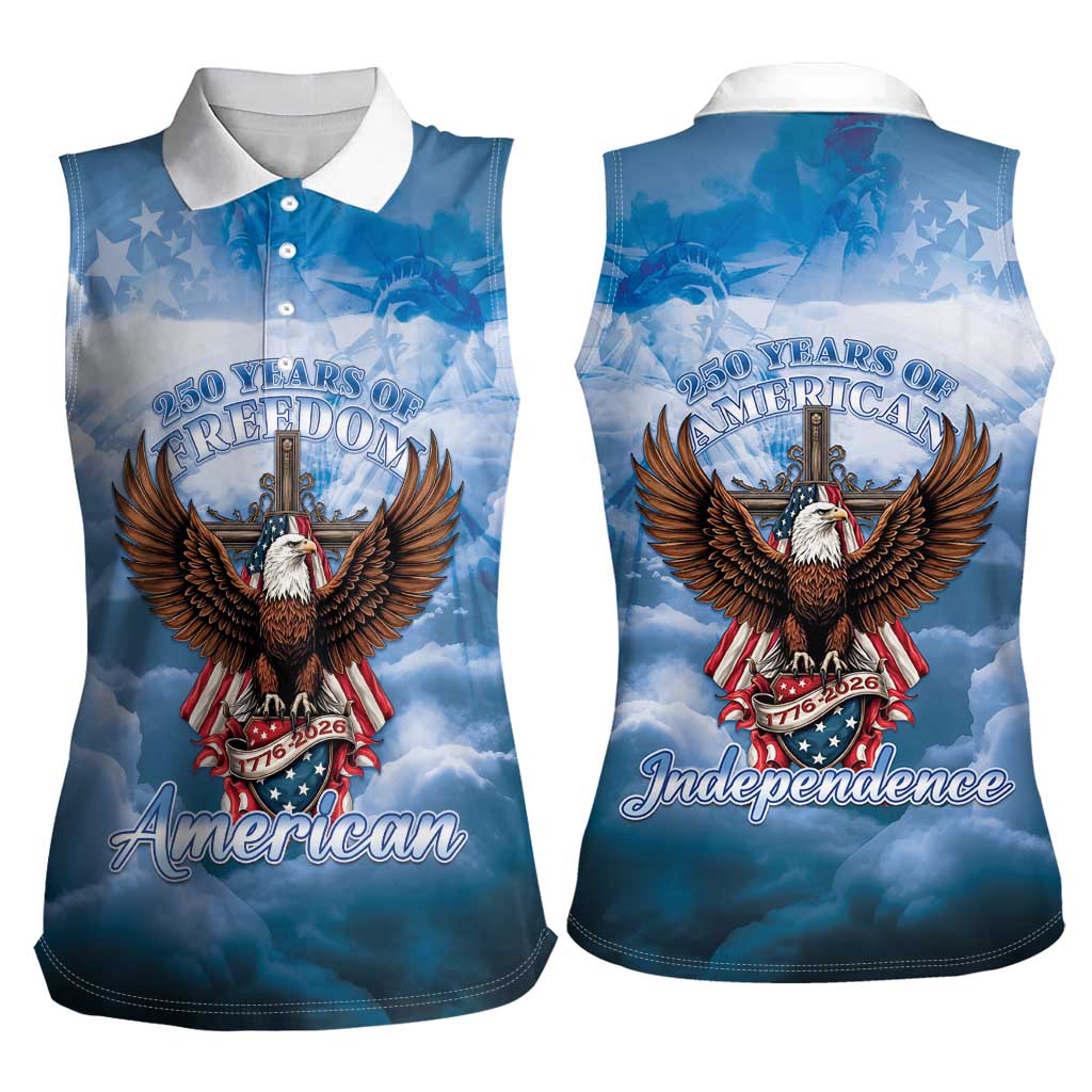 250 Years Of Freedom Women Sleeveless Polo Shirt American Patriotic 1776 To 2026 Majestic Bald Eagle - Wonder Print Shop