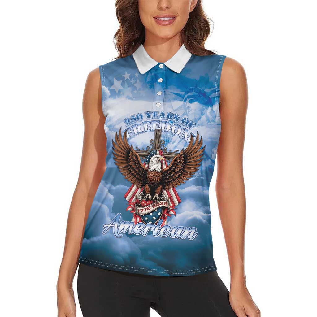 250 Years Of Freedom Women Sleeveless Polo Shirt American Patriotic 1776 To 2026 Majestic Bald Eagle - Wonder Print Shop