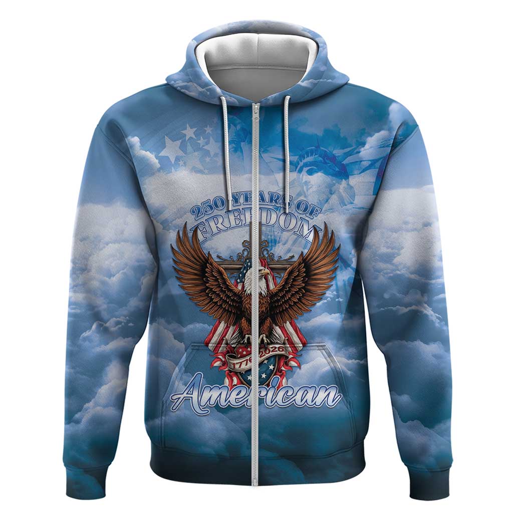 250 Years Of Freedom Zip Hoodie American Patriotic 1776 To 2026 Majestic Bald Eagle - Wonder Print Shop