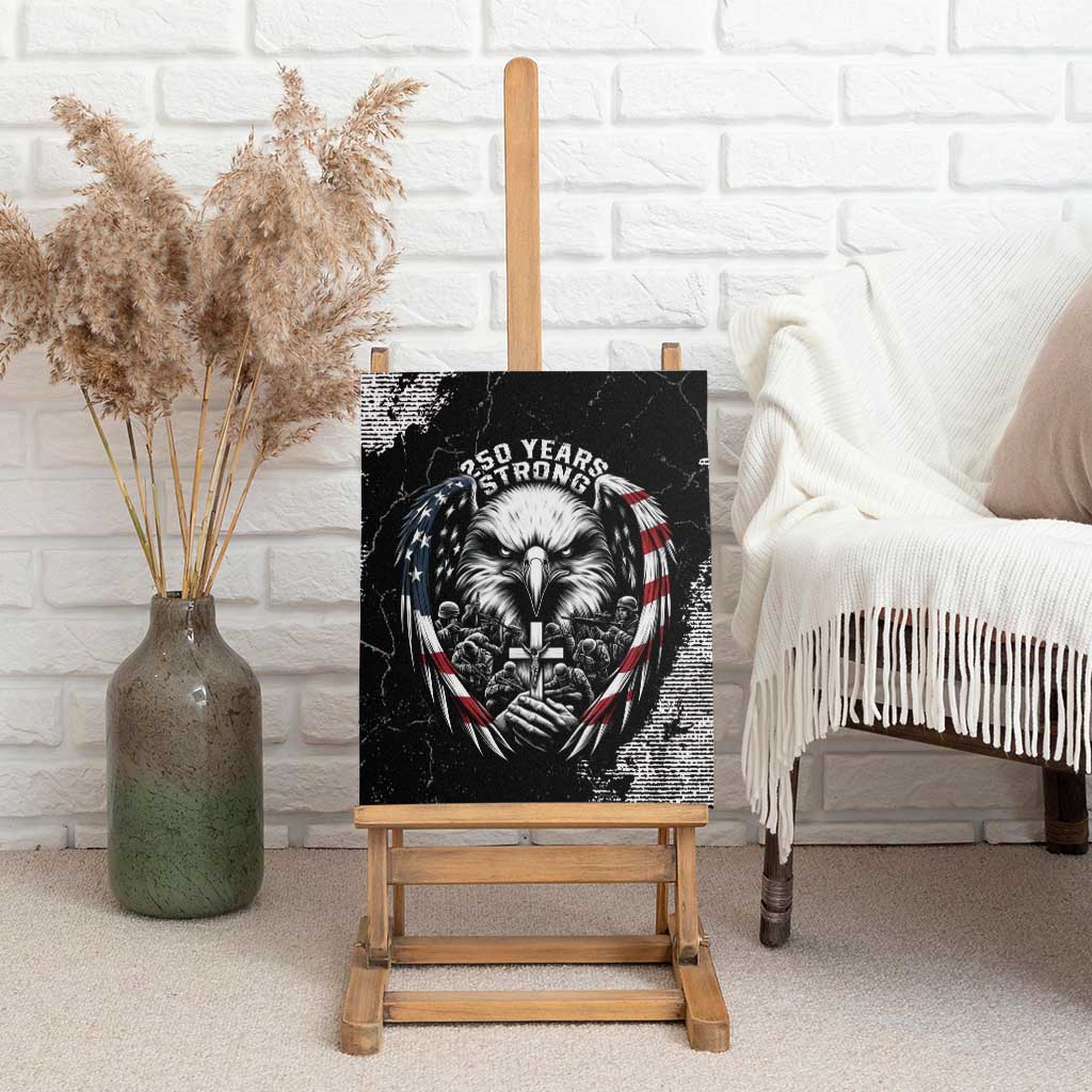 USA 250 Years Strong Canvas Wall Art 4th Of July 2026 Semiquincentennial - Wonder Print Shop