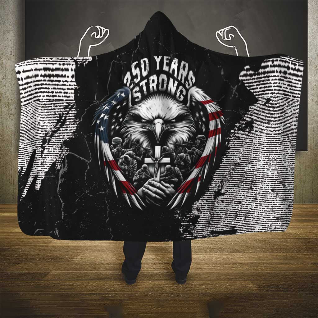 USA 250 Years Strong Hooded Blanket 4th Of July 2026 Semiquincentennial - Wonder Print Shop