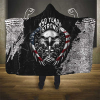 USA 250 Years Strong Hooded Blanket 4th Of July 2026 Semiquincentennial - Wonder Print Shop