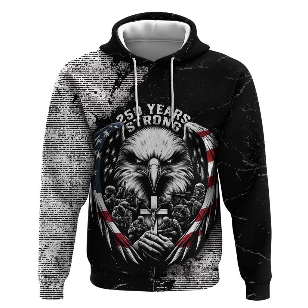 Personalized USA 250 Years Strong Hoodie 4th Of July 2026 Semiquincentennial - Wonder Print Shop