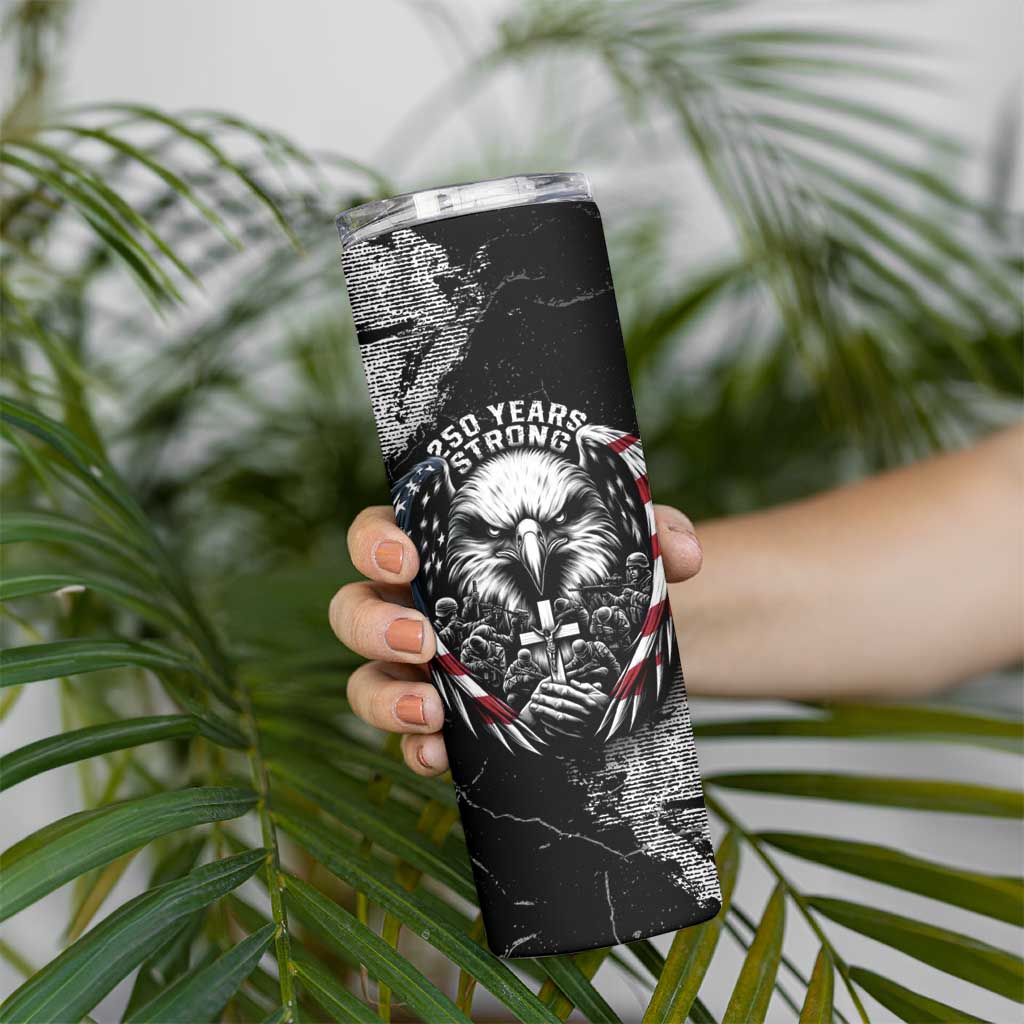 Personalized USA 250 Years Strong Skinny Tumbler 4th Of July 2026 Semiquincentennial - Wonder Print Shop