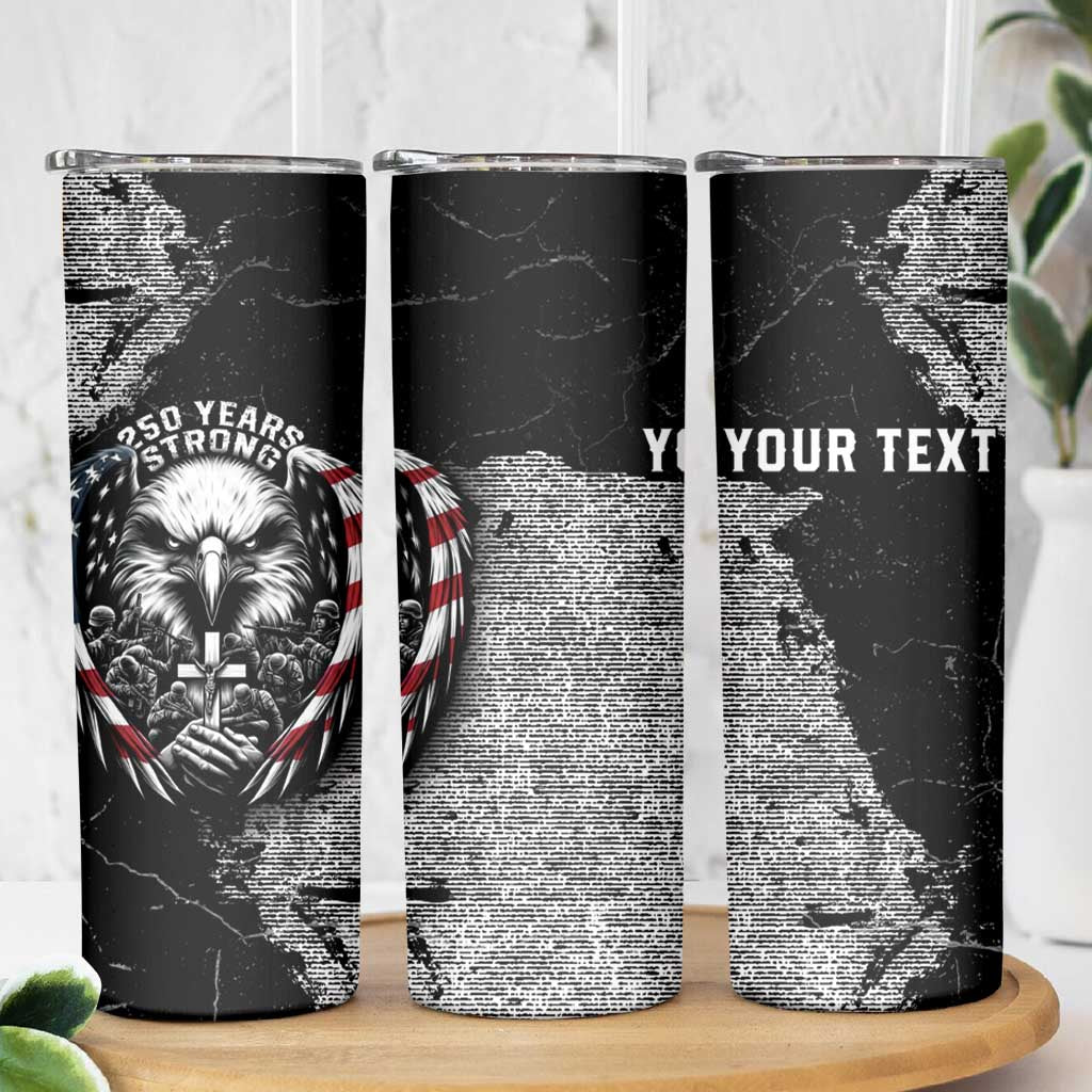 Personalized USA 250 Years Strong Skinny Tumbler 4th Of July 2026 Semiquincentennial - Wonder Print Shop